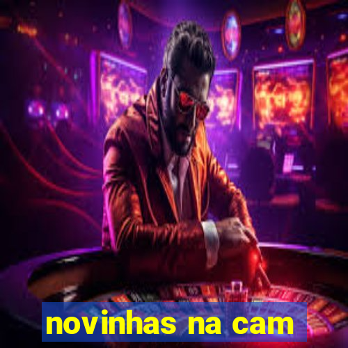 novinhas na cam